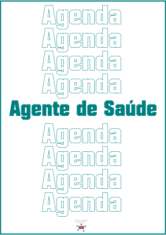 Conectado Agente de Saúde  Agente de Saúde Agenda Agenda Agenda Agenda Agenda Agenda Agenda Agenda